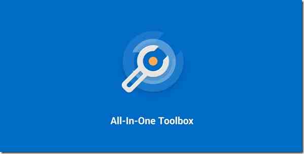 29 ميزة فى تطبيق All-In-One Toolbox تعمل على تسريع الاندرويد