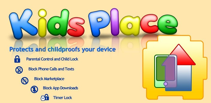 Kids Place افضل تطبيق للاندرويد لتأمين الهاتف من عبث الاطفال